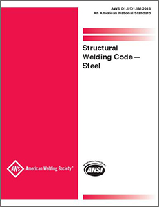 AWS D1.1/D1.1M: 2015 (2nd Printing) Structural Welding Code-Steel