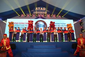 Inauguration of ATAD Dong Nai steel structure factory